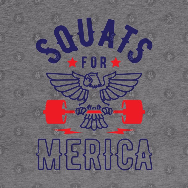 Squats For Merica v2 by brogressproject